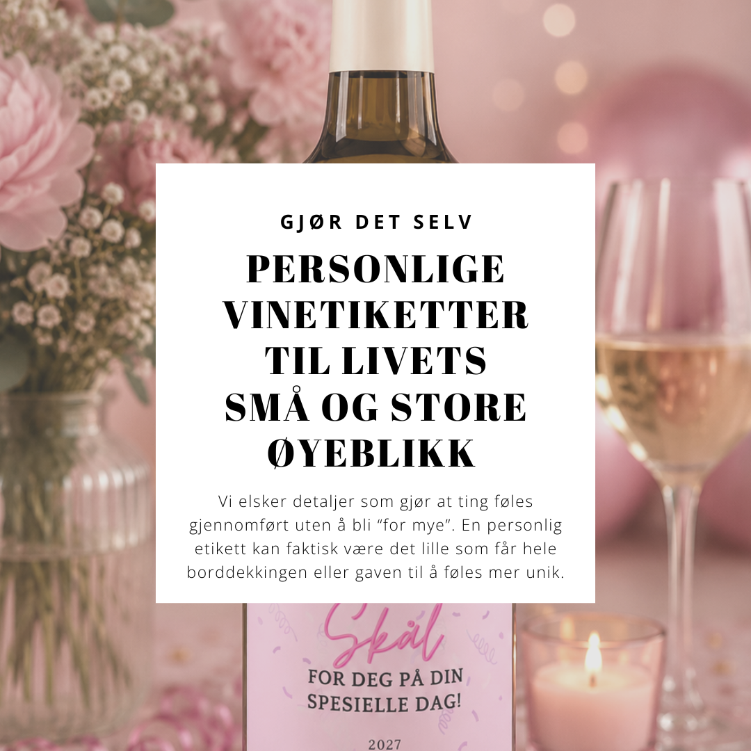 Lag personlige vinetiketter på få minutter