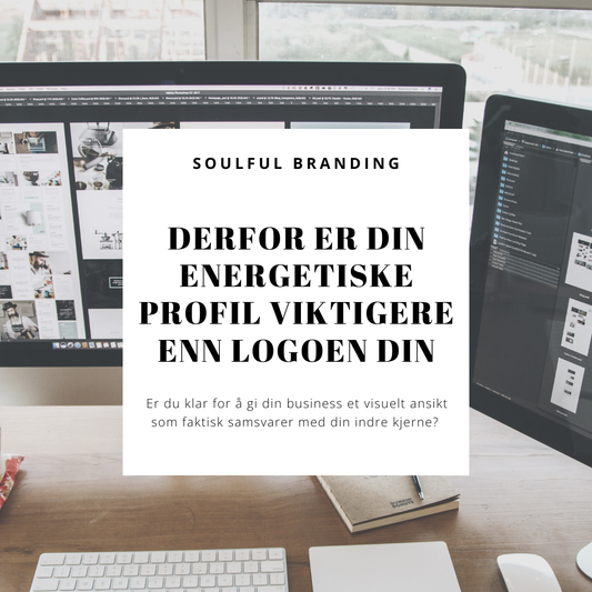 Derfor er din energetiske profil viktigere enn logoen din