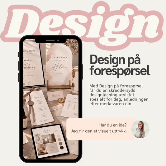 Design på forespørsel