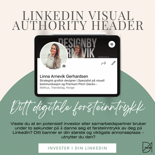 LinkedIn Visual Authority Header: Ditt digitale førsteinntrykk