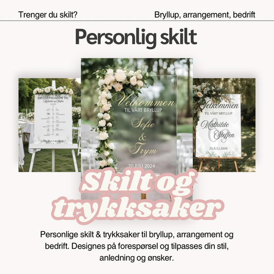 Skilt & trykksaker