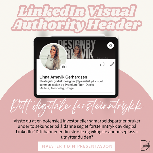 LinkedIn Visual Authority Header: Ditt digitale førsteinntrykk